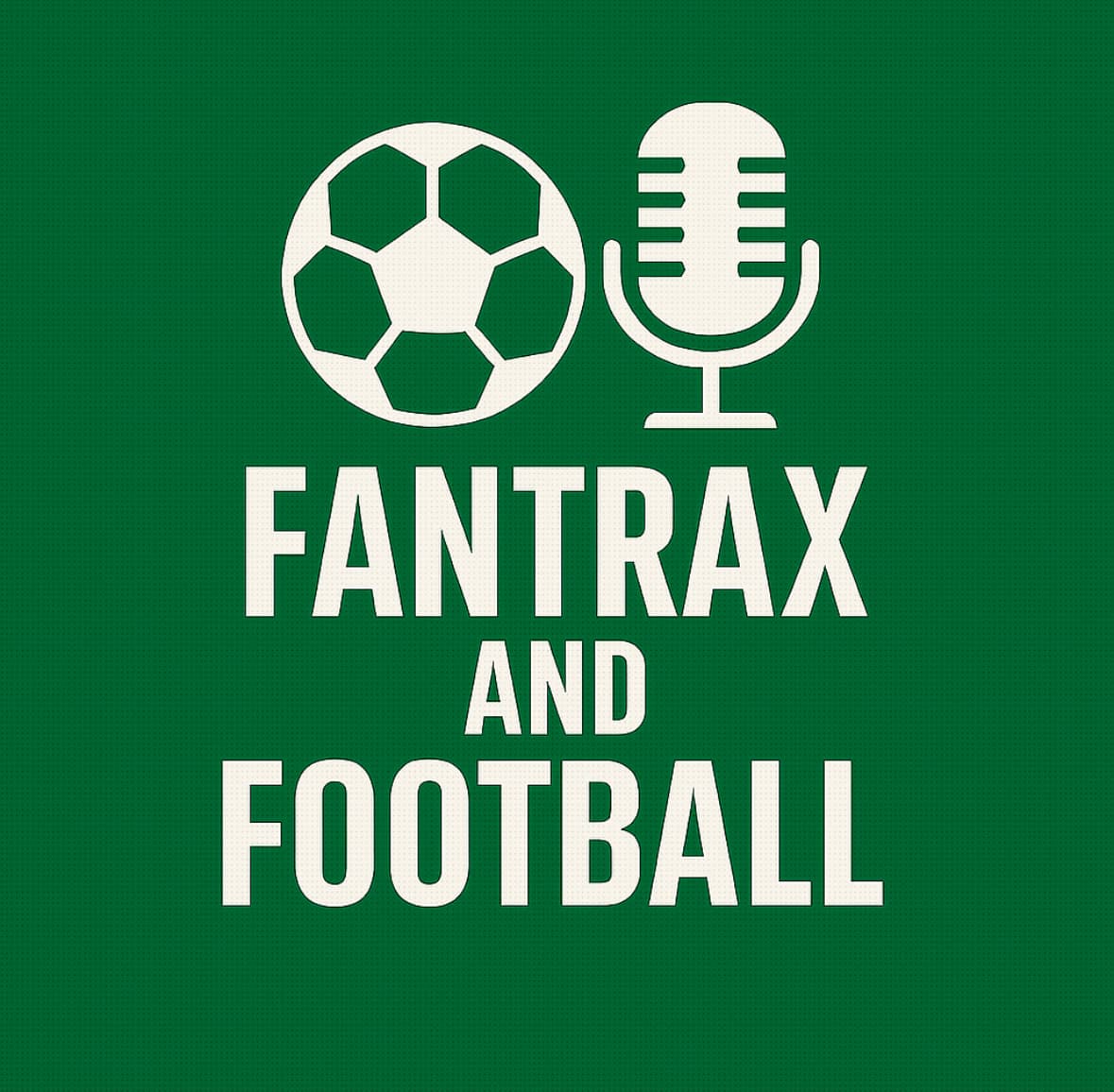 Fantrax and Football podcast